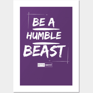 Be a Humble Beast Posters and Art